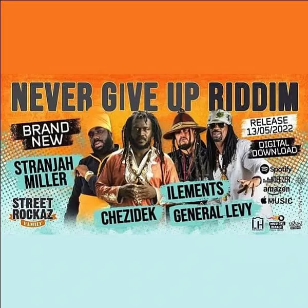 Never Give Up Riddim - Street Rockaz Family
