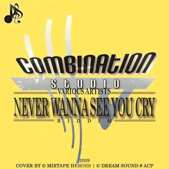 never wanna see you cry riddim (part 2) - combination studio