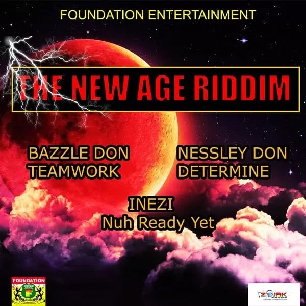 new age riddim - foundation entertainment