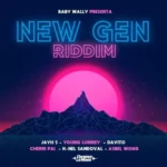 New Gen Riddim – Chequea LA Music