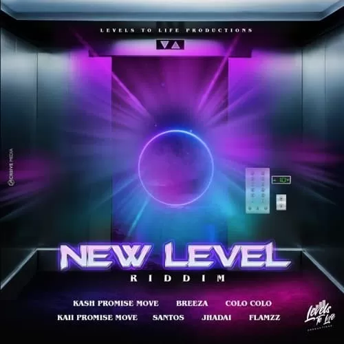 new level riddim - levels to life productions
