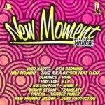 New Moment Riddim – Jam 2 Productions