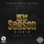 New Season Riddim – Diamond Bricks Records