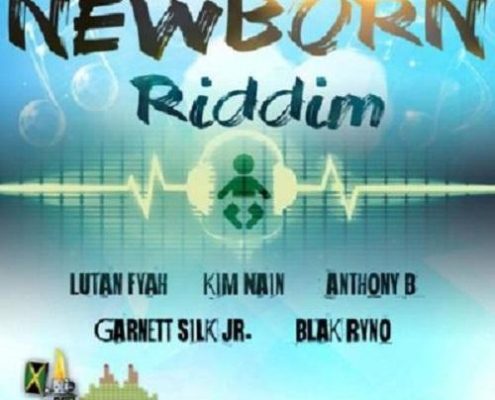 Newborn Riddim