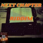 Next Chapter Riddim (2021) – Fire Splash Records