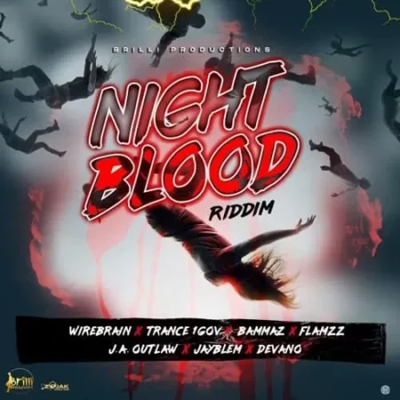 night blood riddim - brilli production
