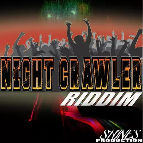 night crawler riddim - shines productions