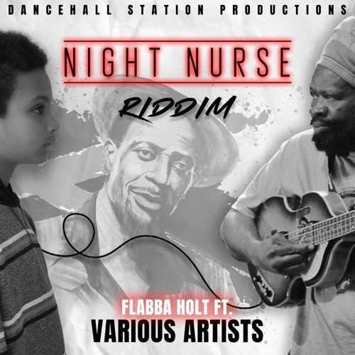 night nurse riddim - dancehall station production