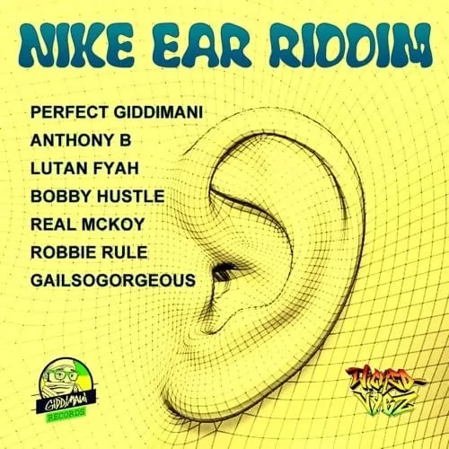 nike ear riddim - giddimani records