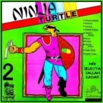 Ninja Turtle Riddim – Penthouse Records