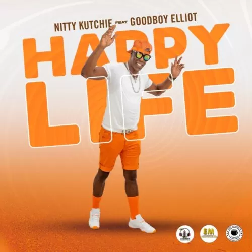 nitty kutchie ft. goodboy elliot - happy life