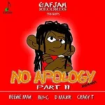 No Apology Riddim Part 2 (2016) – Gafjam Records