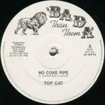 No Coke Pipe Riddim – Sinbad Productions
