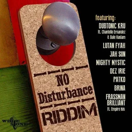 No Disturbance Riddim - Whitestone Productions