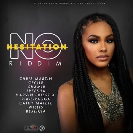 no hesitation riddim - cyclone music group
