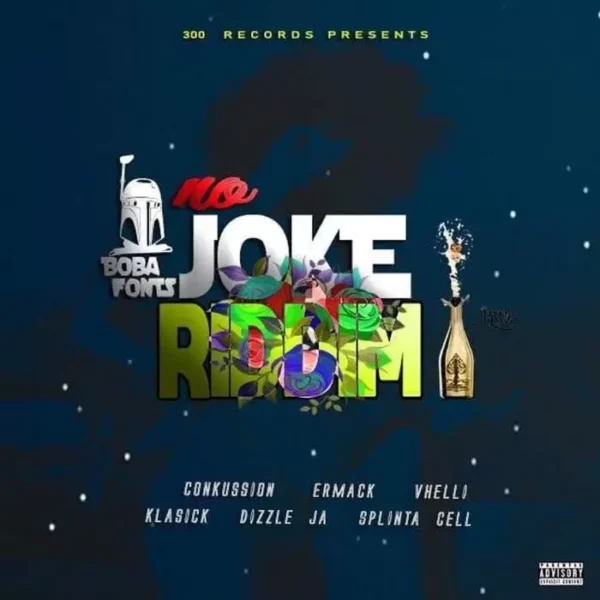 no joke riddim - 300 records 2019