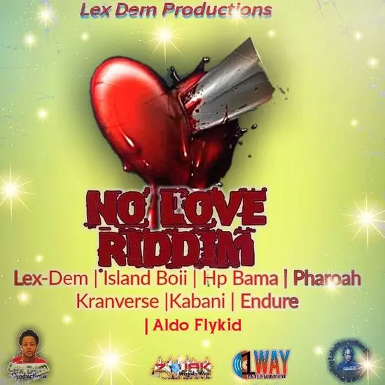 no love riddim - lex dem production