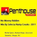 No Money Riddim – Penthouse Records