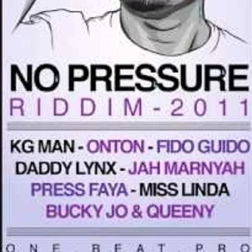 no pressure riddim - one beat productions