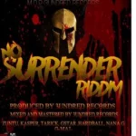 No Surrender Riddim (2021) – M.O.P 3undred Rec.