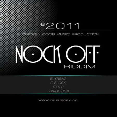 nock off riddim - chicken coob music production