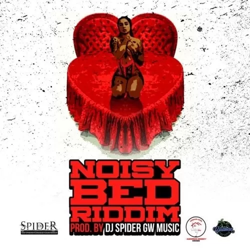 noisy bed riddim - dj spider gw music