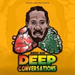 Norris Man – Deep Conversations Album