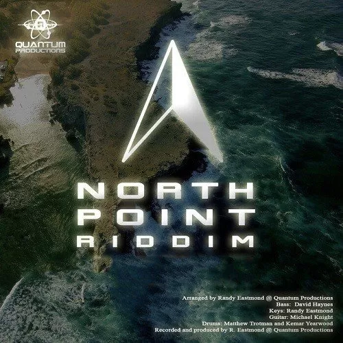north point riddim - quantam productions