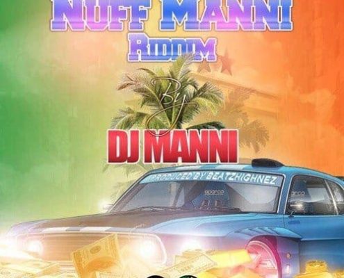 Nuff Manni Riddim