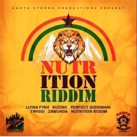 Nutrition Riddim - Earth Strong Records