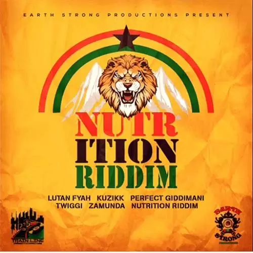 nutrition riddim - earth strong records