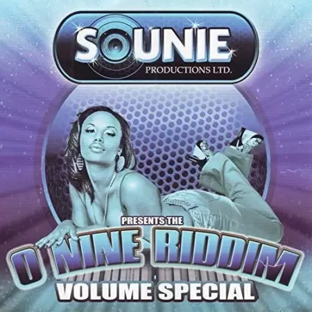 o nine riddim - sounie production
