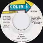 O.P.P Riddim – Colin Fat Records