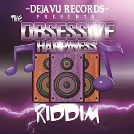 obsessive happiness riddim - deja vu records