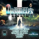 Obstacles Riddim – 3r40 Records