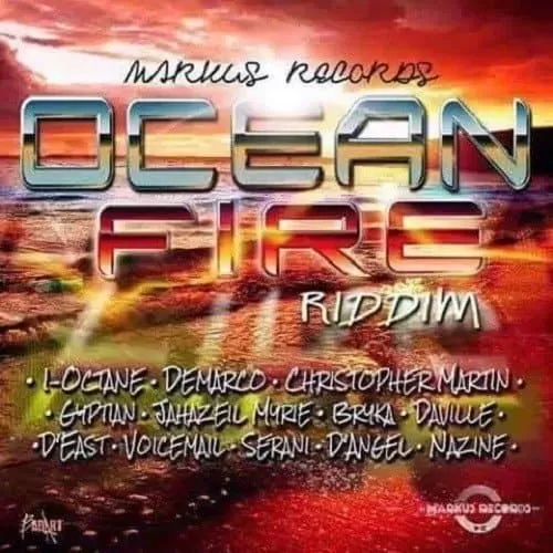 ocean fire riddim - markus records