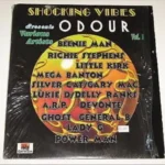 Odour Riddim – Shocking Vibes