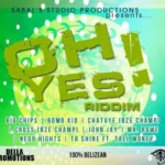 Oh Yes! Riddim – Sabals Studio Productions