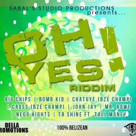 Oh Yes! Riddim - Sabals Studio Productions
