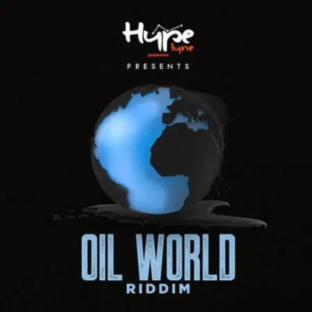 Oil World Riddim – Hypelyne Production oil world riddim - hypelyne production