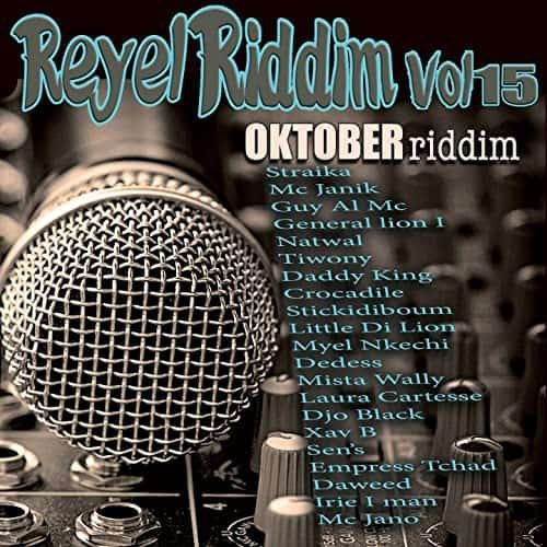 oktober riddim - reyel riddim vol 15