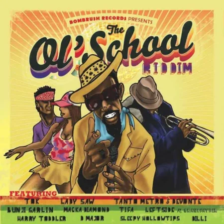 Ol School Riddim – Bombrush Records Ol School Riddim - Bombrush Records