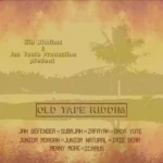 Old Tape Riddim – Jah Youth Production