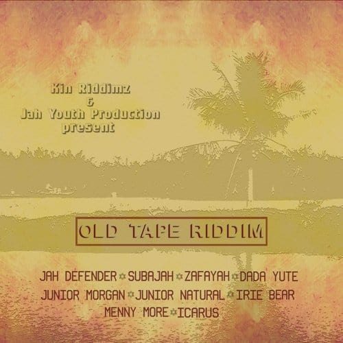 old tape riddim - jah youth production
