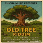 Old Tree Riddim – Chicha Music