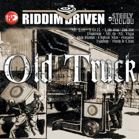 Old Truck Riddim - Studio 2000 Records