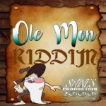 Ole Mon Riddim – Shines Production