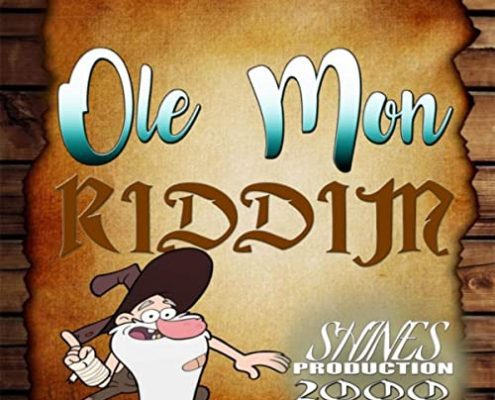 Ole Mon Riddim