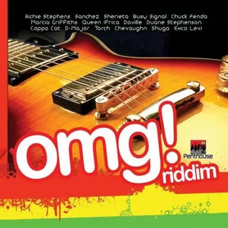 omg riddim - penthouse records