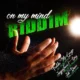 On My Mind Riddim – Stingray Production